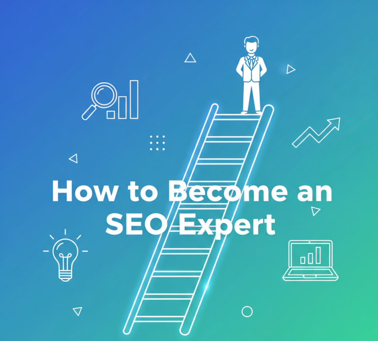 How to Become an SEO Expert in 2026