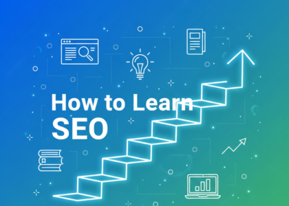 How to Learn SEO in 2026