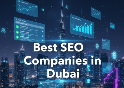 Best SEO Companies in Dubai