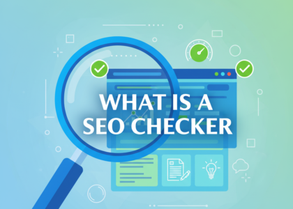 What Is a SEO Checker